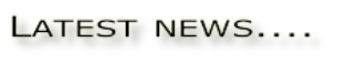 Latest news....